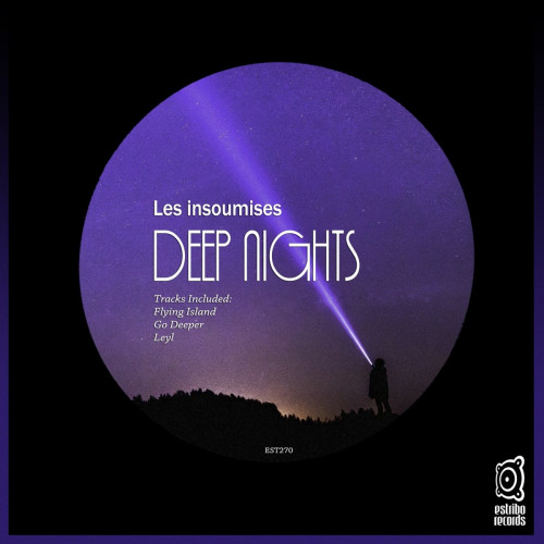 Les Insoumises - Deep Nights [EST270]